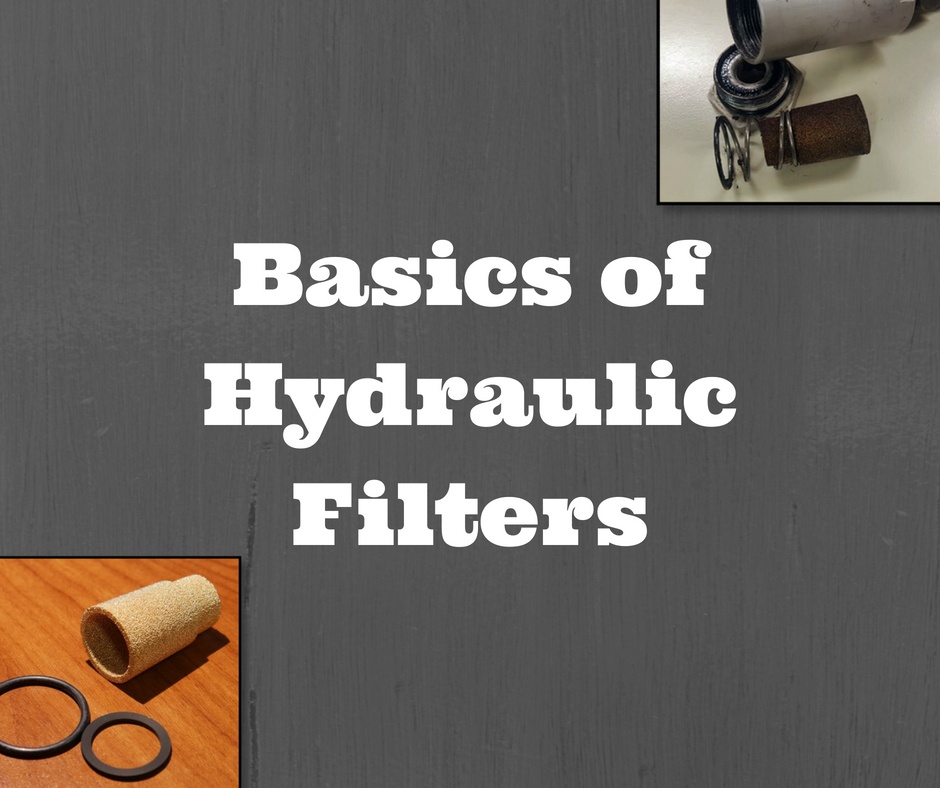 Basics of Hydraulic Filters